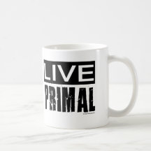 live primal / paleo diet mugs