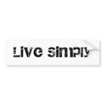 Live Simply Bumper Sticker bumper stickers