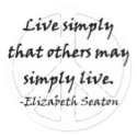 Live Simply That Others May Simply Live stickers