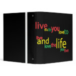 LIVE THE LIFE binders