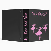 Live to DANCE! Customizable Binder