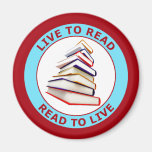 LIVE TO READ READ TO LIVE FRIDGE MAGNET