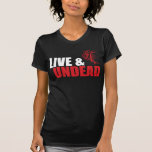LIVE & UNDEAD Women's Shirt t-shirts
