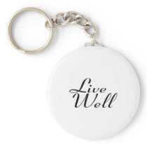 Live Well Key Chain