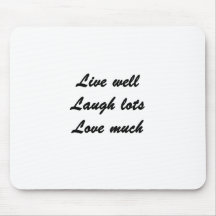 Live Well Mousepads