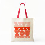 Live What You Preach Bag
