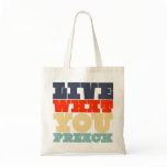 Live What You Preach Bag