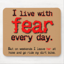 Live With Fear Dirt Bike Motocross Mousepad