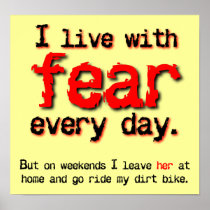 Live With Fear Dirt Bike Motocross Poster