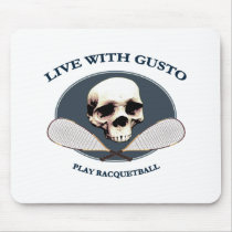 Live With Gusto Racquetball Mouse Mats
