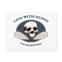 Live With Gusto Racquetball Postcards