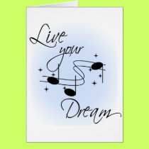 Live Your Dream cards by tshirtfun Live Your Dream cards