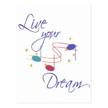 Live Your Dream Post Cards