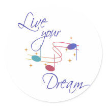 Live Your Dream stickers