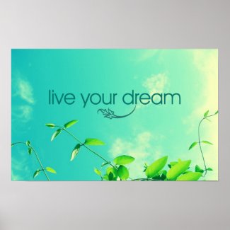 Live Your Dream Poster