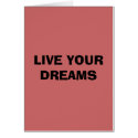 LIVE YOUR DREAMS cards