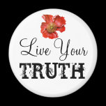 Live Your Truth Reminder Fridge Magnet magnets