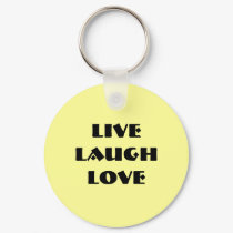LiveLaughLove keychains