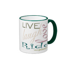 LiveLaughLoveRide-Coffee Mug
