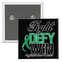 Liver Cancer Fight Defy Win Pinback Buttons
