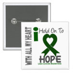 Liver Cancer I Hold On To Hope Pins