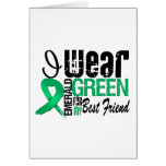 Liver Cancer I Wear Emerald Green For Best Friend Greeting Cards