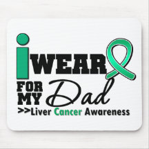 Liver Cancer I Wear Emerald Green For My Dad Mouse Pad