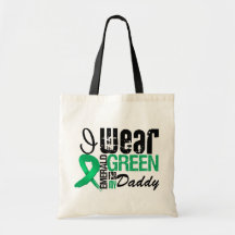 Liver Cancer I Wear Emerald Green For My Daddy Bags