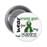 Liver Cancer I Wear Emerald Green For My Husband 4 Pin