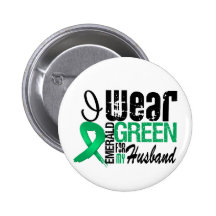 Liver Cancer I Wear Emerald Green For My Husband Button