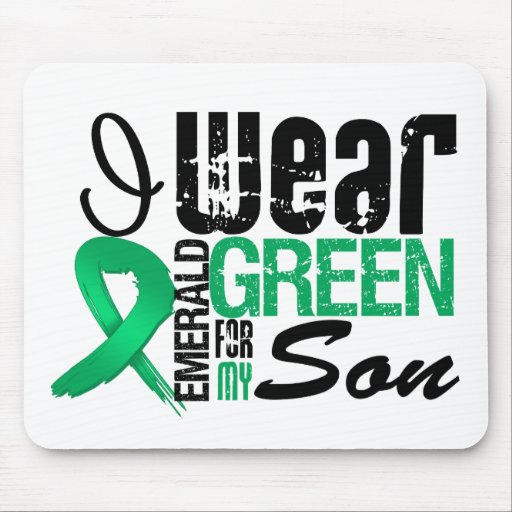 Liver Cancer I Wear Emerald Green For My Son Mouse Pad