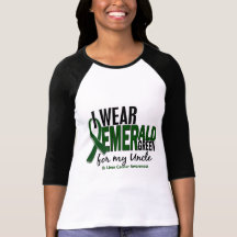 Liver Cancer I Wear Emerald Green For My Uncle 10 Tshirt
