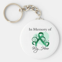 Liver Cancer In Memory of My Hero Key Chains
