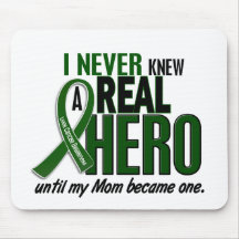 Liver Cancer NEVER KNEW A HERO 2 Mom Mouse Mat