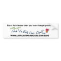 Livin' La Vida Low-Carb Blog Bumper Sticker bumper stickers