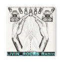 Livin Rocks Radio Square Magnet by Livin_RocksRadio Livin Rocks Radio Square Magnet