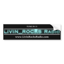 Livin_Rocks Radio Station TKKR 247 Bumper Sticker bumper stickers