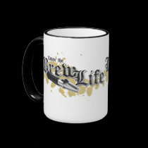 Livin' the Brew Life mugs