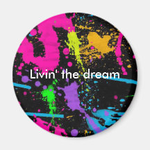 Livin' the dream fridge magnets