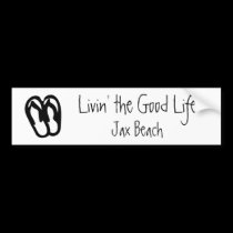 Livin' the Good Life, Jax Beach bumper stickers