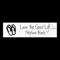 Livin' the Good Life, Neptune Beach bumper stickers