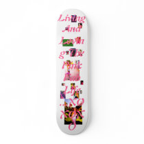 Living and loving the pink fab life..xoxo skateboard decks