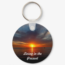Living in the Present keychains