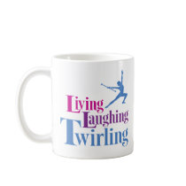Living Laughing Twirling Mugs