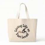 Living Life at Fart Level! bags