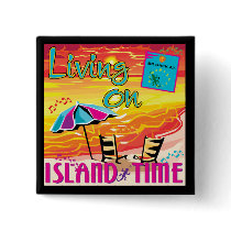 Living on Island Time Pinback Buttons
