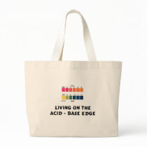 Living on the Acid / Base Edge Canvas Bag