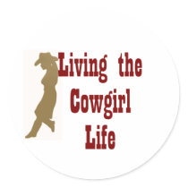 Living the Cowgirl Life stickers by DesignsbyMel Living the Cowgirl Life stickers