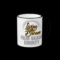Living the Dream in Palm Beach County mugs