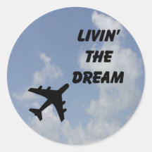 Living The Dream Round Sticker